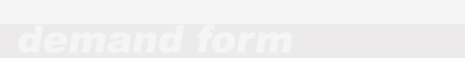 Demand Form